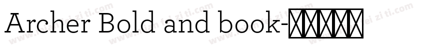 Archer Bold and book字体转换